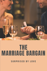 The Marriage Bargain