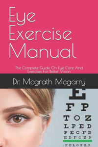 Eye Exercise Manual