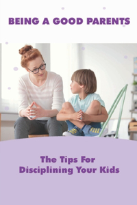 Being A Good Parents
