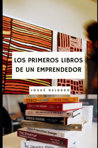 Los Primeros Libros de un Emprendedor