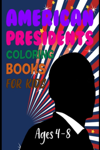 American Presidents Coloring Book For Kids Ages 4-8