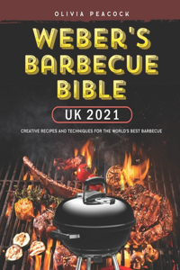 Weber's Barbecue Bible UK 2021