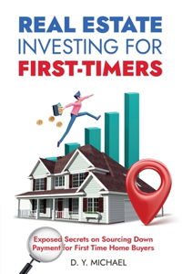 Real Estate Investing for First-Timers