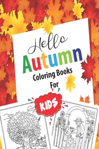 Hello Autumn coloring books for kids