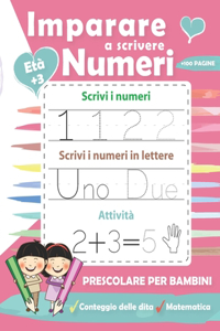 Imparare a scrivere numeri per bambini