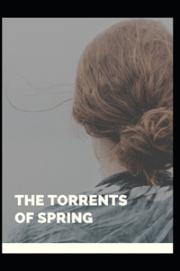 The Torrents Of Spring Illustrated