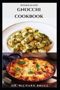 Homemade Gnocchi Cookbook