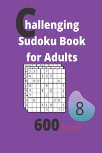 Challenging Sudoku Book for Adults Volume 8