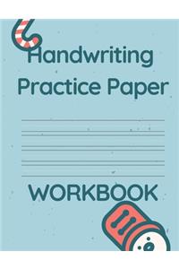 Handwriting Practice Paper WORKBOOK