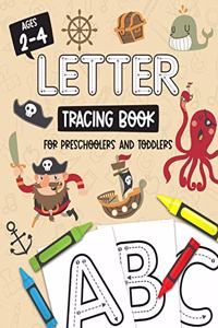 Letter Tracing Book for Preschoolers and Toddlers