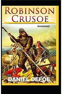 Robinson Crusoe Annotated