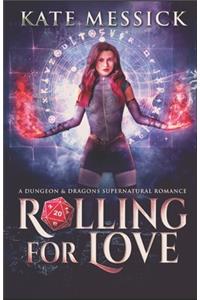 Rolling For Love