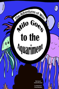 The Adventures of Milo