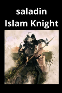 saladin Islam Knight
