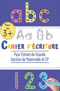 Cahier d'écriture - Pour Enfant de Grande Section et de CP