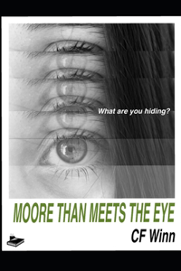 Moore Than Meets The Eye