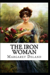 The Iron Woman-Original Edition(Annotated)