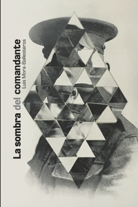 La sombra del comandante