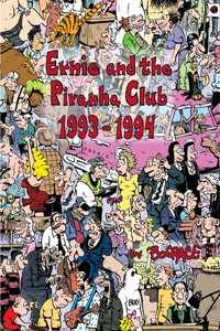 Ernie and the Piranha Club 1993-1994