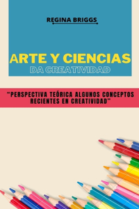 Аrte y Ciencias da Creatividad
