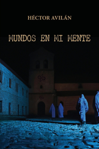 Mundos en mi mente