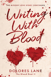 Writing with Blood