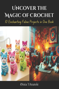 Uncover the Magic of Crochet