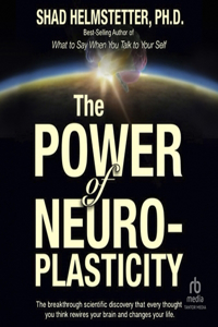 Power of Neuroplasticity