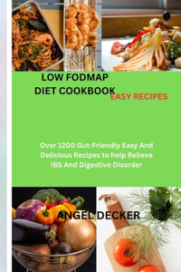 Low Fodmap Diet Cookbook Easy Recipes