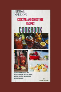 H?rb?l Infusion Cocktail ?nd ?m??th?? Recipes ???kb??k