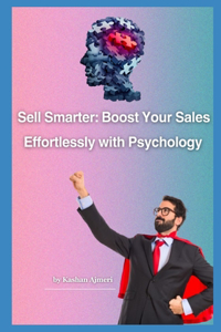 Psychology of Sell Increase Your Sales