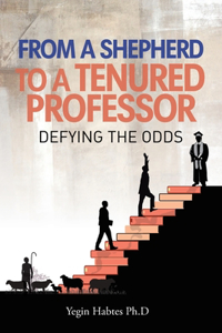 From A Shepard to a Tenured Professor