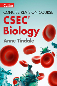 Concise Revision Course - Biology - A Concise Revision Course for Csec(r)