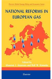 National Reforms in European Gas