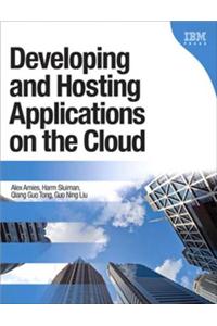 Developing and Hosting Applications on the Cloud