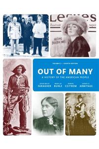 Out of Many, Volume 2 Plus New Myhistorylab for Us History -- Access Card Package