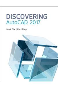 Discovering AutoCAD 2017