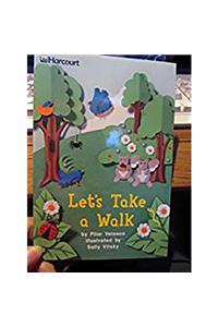 Harcourt School Publishers Trophies: Ell Reader Grade 1 Let's Take a Walk