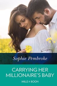 Carrying Her Millionaire's Baby