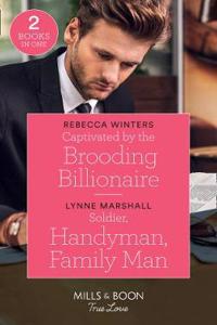 Captivated By The Brooding Billionaire