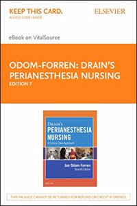 Drain's Perianesthesia Nursing - Elsevier eBook on Vitalsource (Retail Access Card)