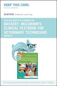 Elsevier Adaptive Learning for McCurrin's Clinical Textbook for Veterinary Technicians (Access Card)