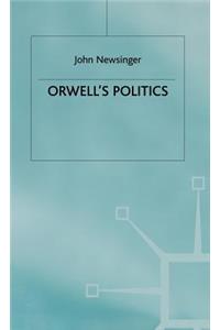 Orwell's Politics