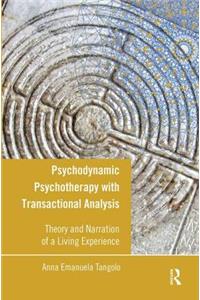 Psychodynamic Psychotherapy with Transactional Analysis