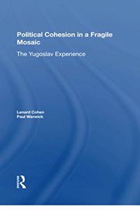 Political Cohesion In A Fragile Mosaic