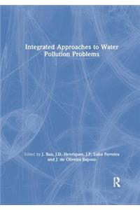 Integrated Approaches to Water Pollution Problems