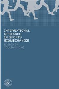 International Research in Sports Biomechanics