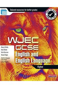 WJEC GCSE English and English Language Higher Student Book