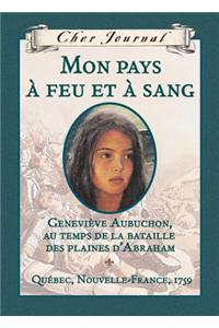 Cher Journal: Mon Pays ? Feu Et ? Sang