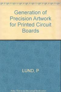 Generation of Precision Artwork for Printed Circuit Boards